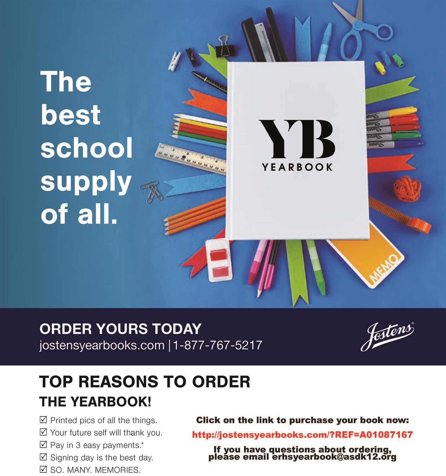 A yearbook on top of school supplies with information about how to order a yearbook A yearbook on top of school supplies with information about how to order a yearbook
